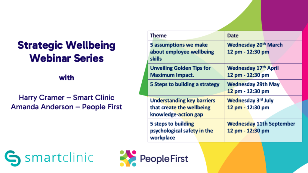 Strategic Wellbeing Webinar Series - Building a strategy - 