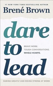 Workplace Wellbeing Reading - Dare to lead